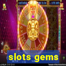 slots gems