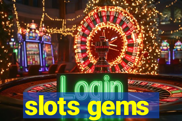 slots gems