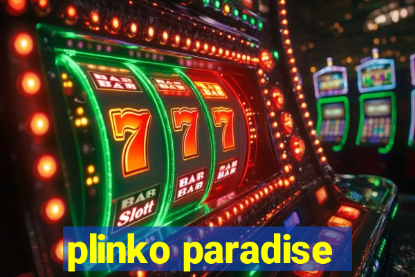 plinko paradise