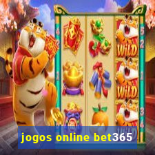 jogos online bet365