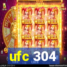 ufc 304