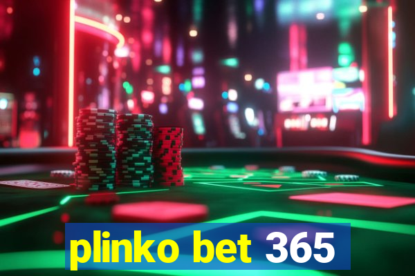 plinko bet 365