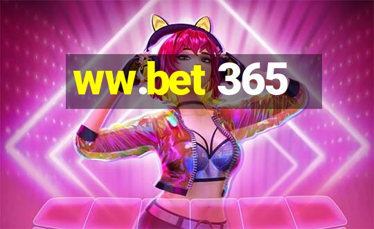 ww.bet 365