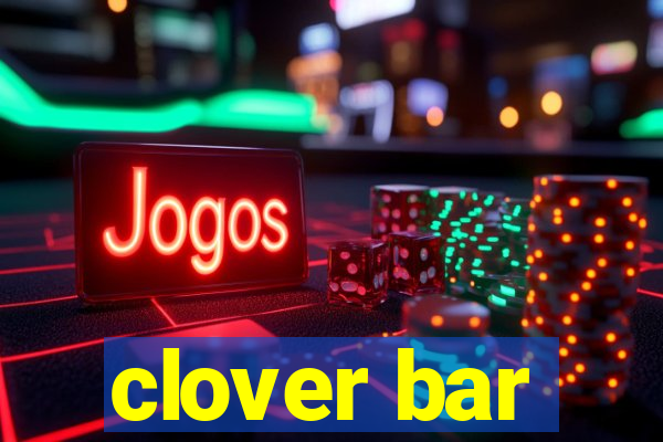 clover bar