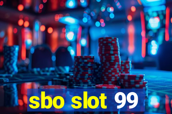 sbo slot 99