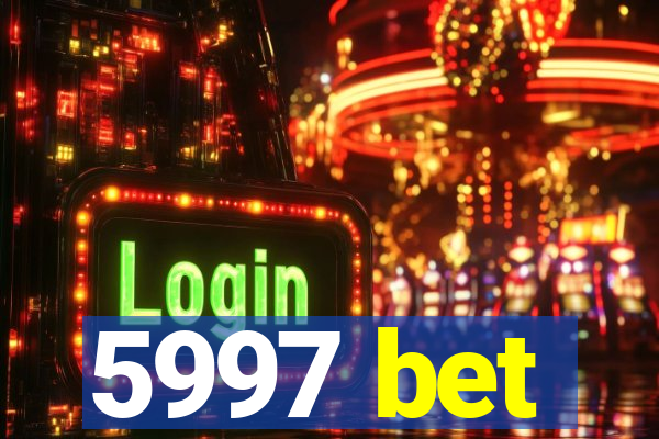 5997 bet