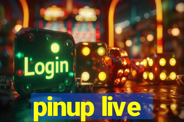 pinup live