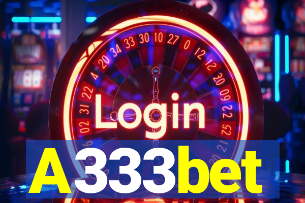 A333bet