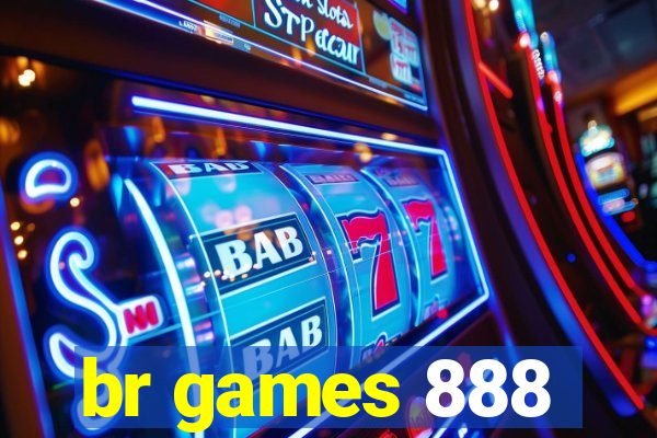 br games 888