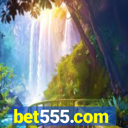 bet555.com