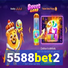 5588bet2