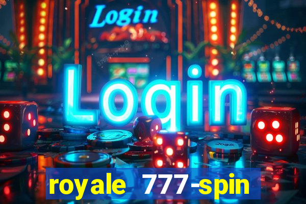 royale 777-spin slot game