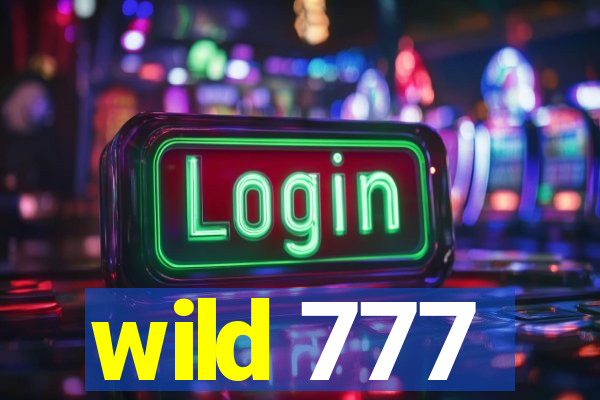 wild 777