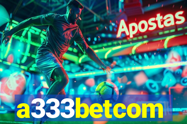 a333betcom