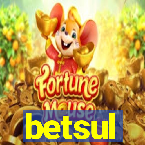 betsul