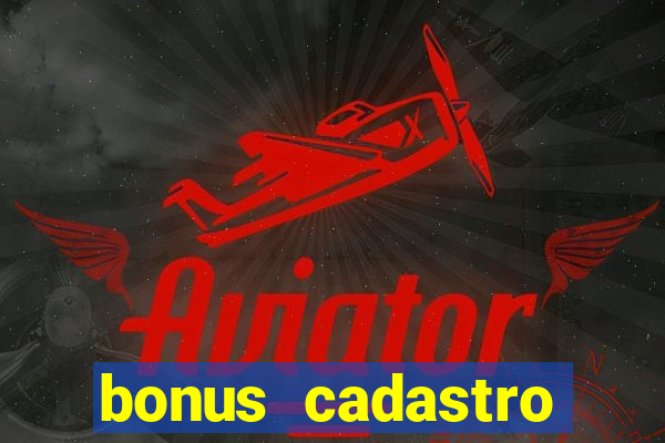 bonus cadastro fortune tiger