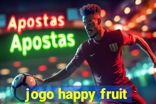 jogo happy fruit