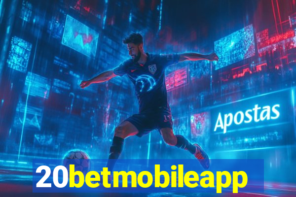 20betmobileapp