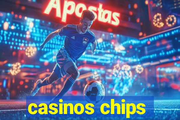 casinos chips