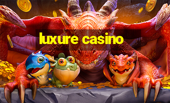 luxure casino