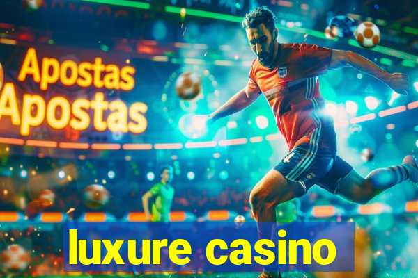 luxure casino