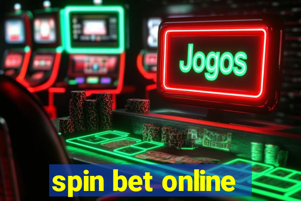 spin bet online