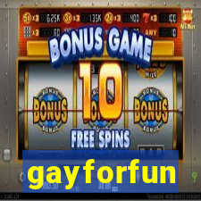 gayforfun