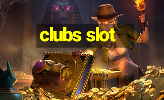 clubs slot