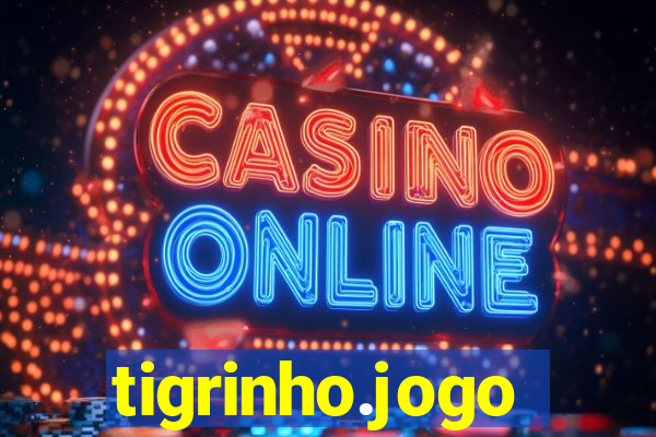 tigrinho.jogo