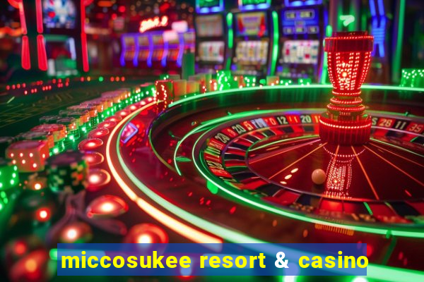 miccosukee resort & casino