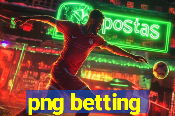 png betting