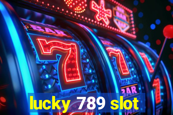 lucky 789 slot