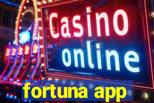 fortuna app