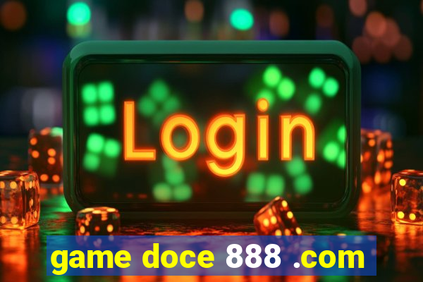 game doce 888 .com