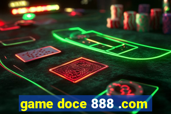 game doce 888 .com