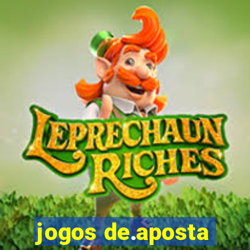 jogos de.aposta