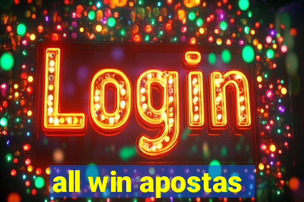 all win apostas