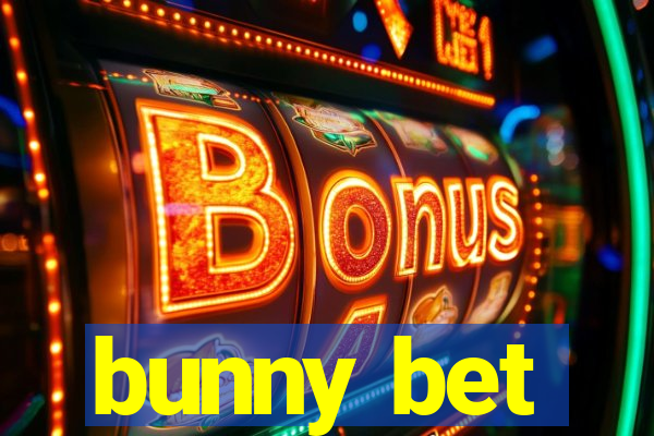 bunny bet