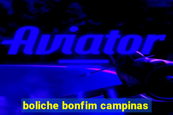 boliche bonfim campinas