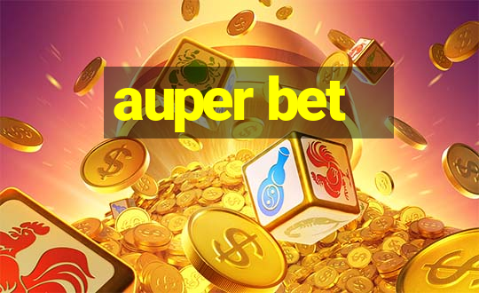 auper bet