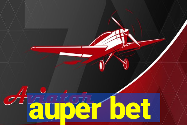 auper bet