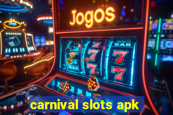 carnival slots apk