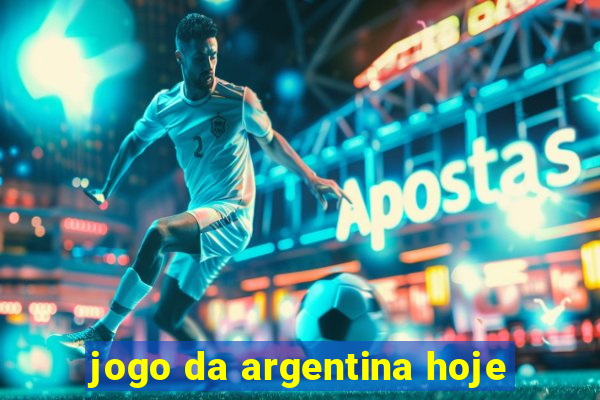 jogo da argentina hoje