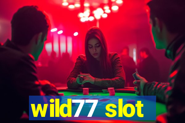 wild77 slot