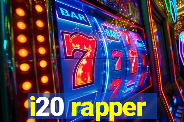 i20 rapper