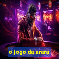 o jogo da arara