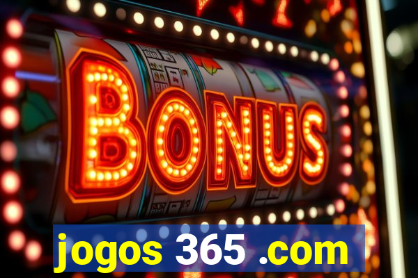 jogos 365 .com