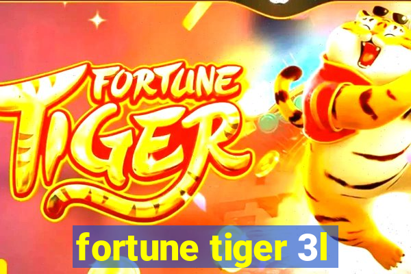 fortune tiger 3l