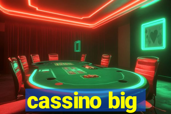 cassino big