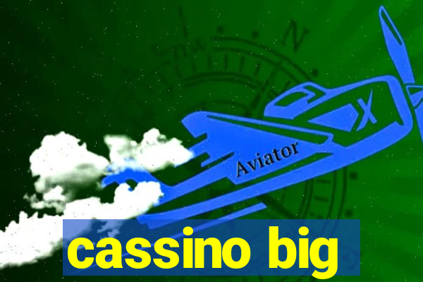 cassino big